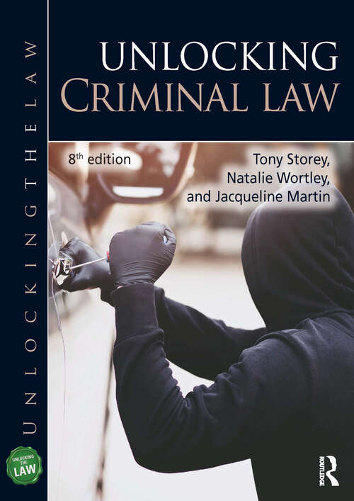Unlocking Criminal Law (Unlocking the Law)