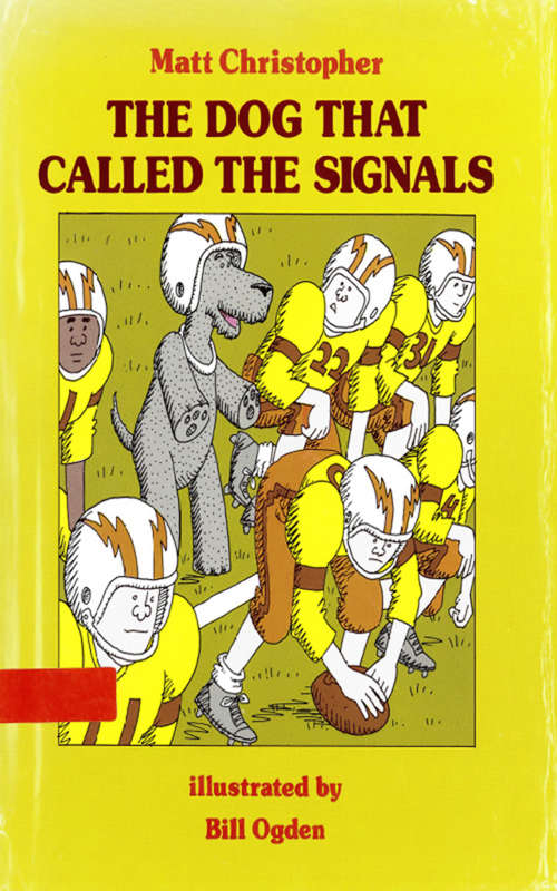Book cover of The Dog That Called the Signals
