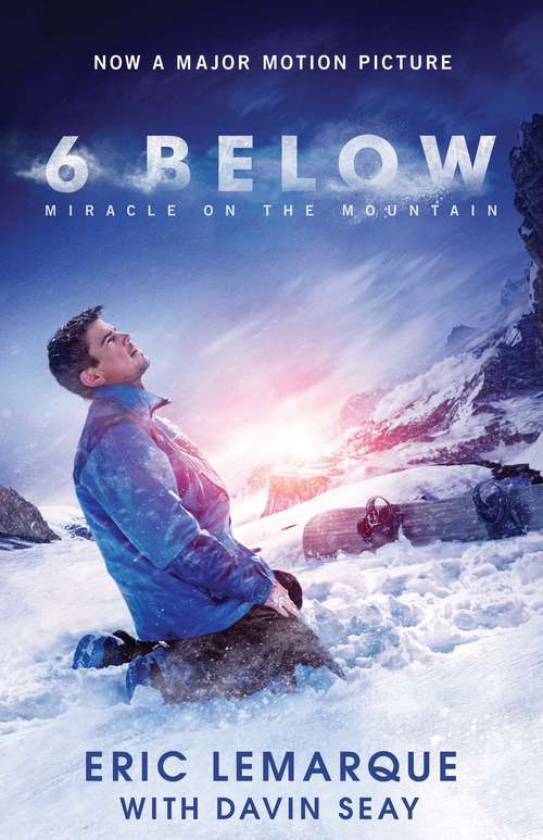 Book cover of 6 Below: Miracle on the Mountain