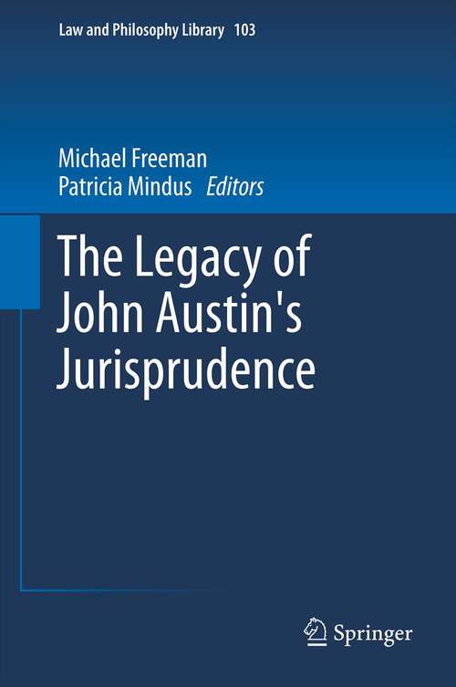 Book cover of The Legacy of John Austin's Jurisprudence