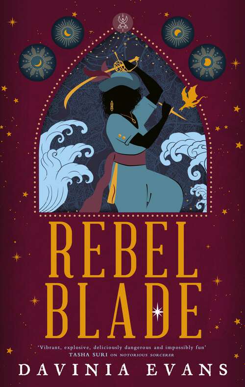 Book cover of Rebel Blade (Burnished City Trilogy)