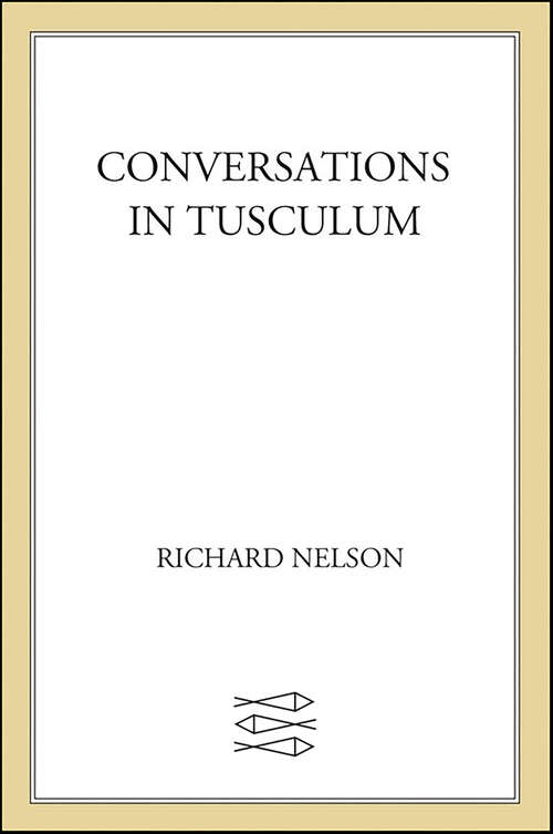 Book cover of Conversations in Tusculum: A Play