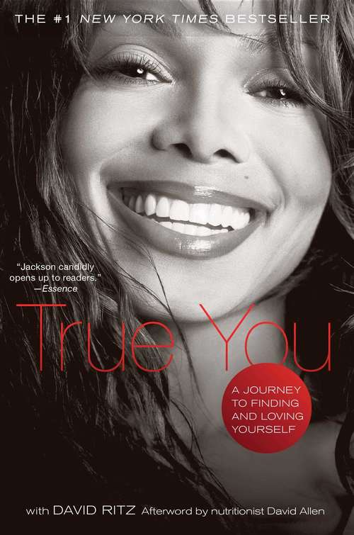 Book cover of True You: A Journey to Finding and Loving Yourself