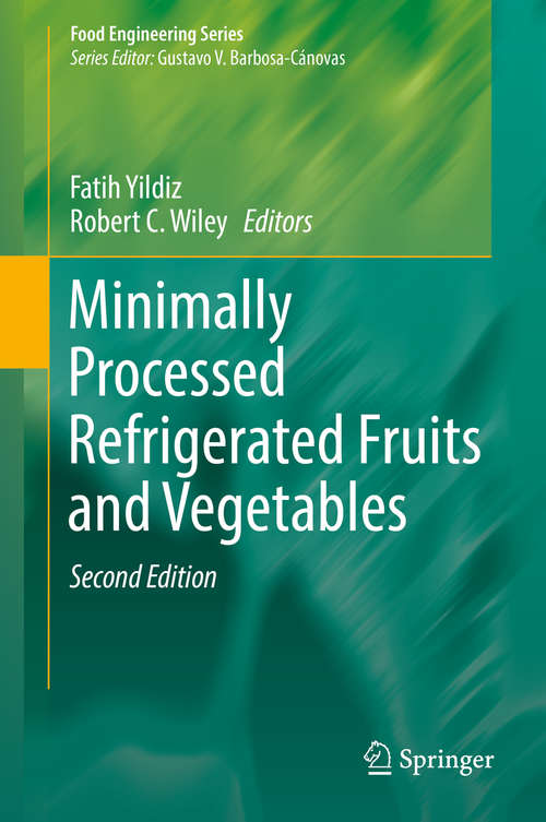 Minimally Processed Refrigerated Fruits and Vegetables