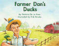 Book cover of Farmer Dan's Ducks (Fountas & Pinnell LLI Green: Level D, Lesson 68)