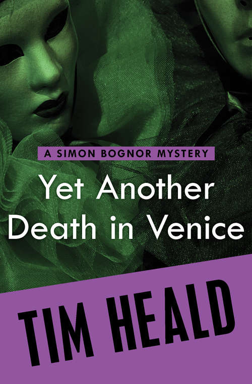 Yet Another Death in Venice (The Simon Bognor Mysteries #11)