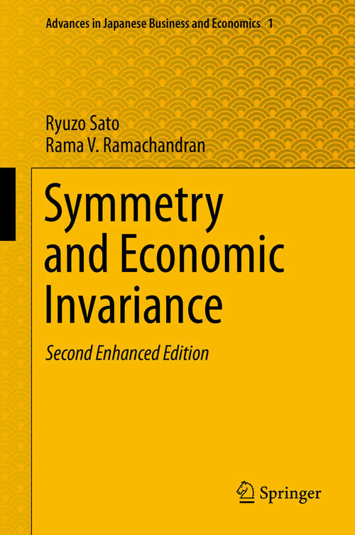 Symmetry and Economic Invariance