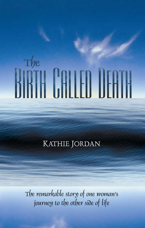 Book cover of The Birth Called Death