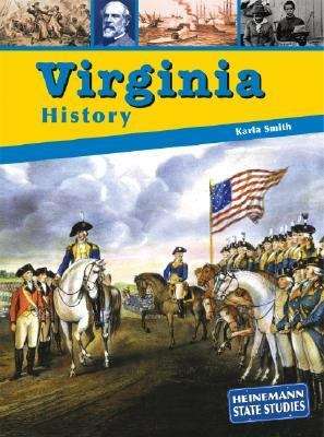 Virginia History (Heinemann State Studies)