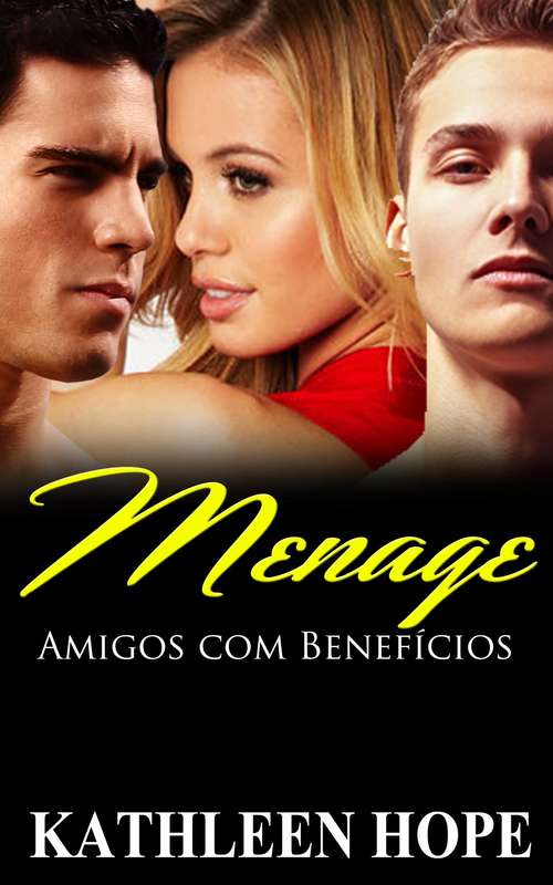 Book cover of Menage: Amigos com Benefícios