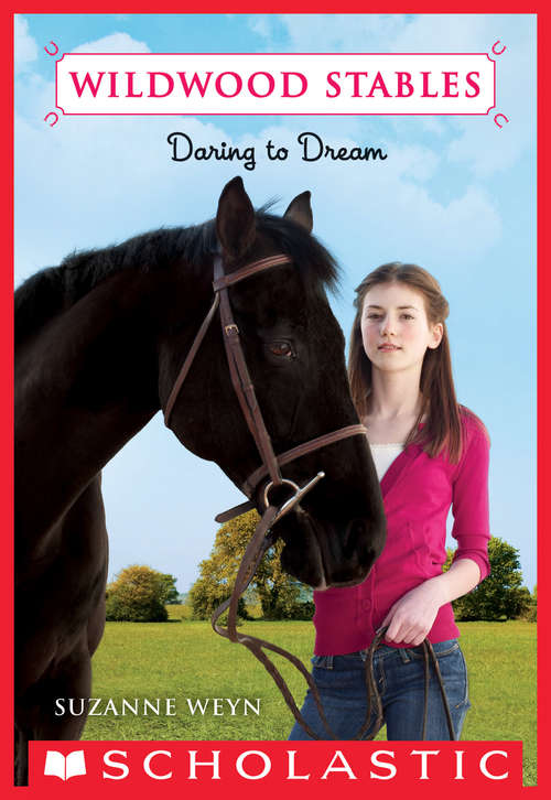 Book cover of Wildwood Stables #1: Daring to Dream (Wildwood Stables #1)