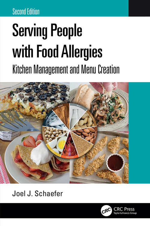 Book cover of Serving People with Food Allergies: Kitchen Management and Menu Creation (2)