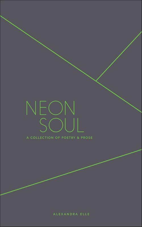 Book cover of Neon Soul: A Collection of Poetry and Prose