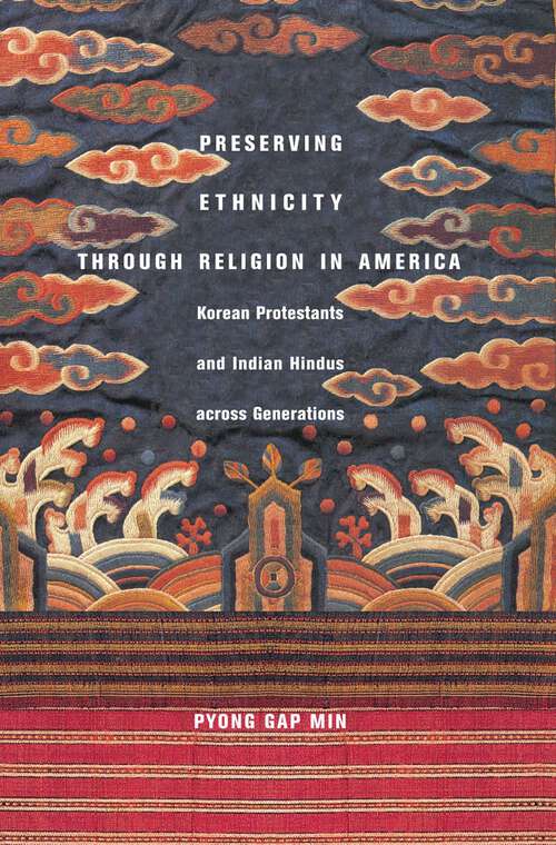 Book cover of Preserving Ethnicity through Religion in America