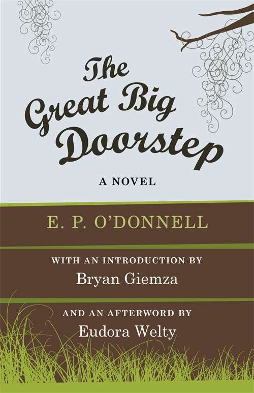 The Great Big Doorstep: A Novel