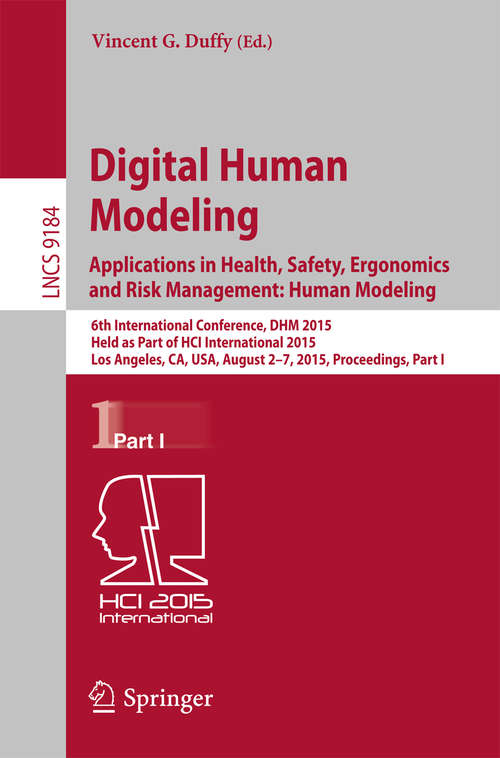 Book cover of Digital Human Modeling. Applications in Health, Safety, Ergonomics and Risk Management: Human Modeling
