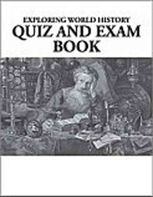Book cover of Exploring World History Quiz and Exam Book