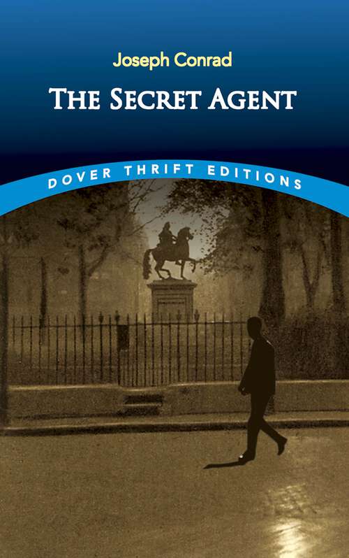 Book cover of The Secret Agent: Large Print (Dover Thrift Editions: Classic Novels)
