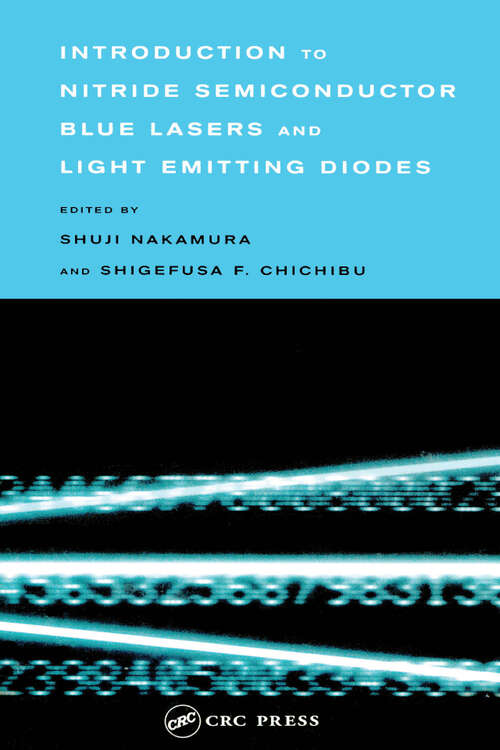 Book cover of Introduction to Nitride Semiconductor Blue Lasers and Light Emitting Diodes (1)