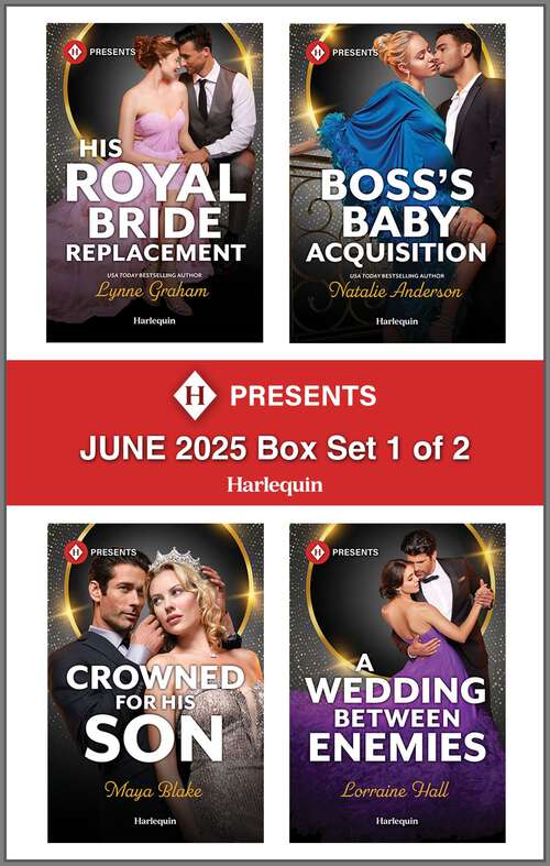 Book cover of Harlequin Presents June 2025 - Box Set 1 of 2 (Original)