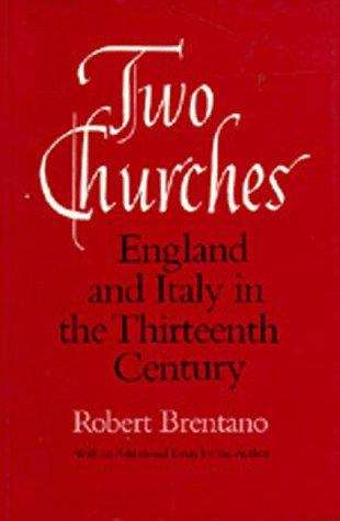 Book cover of Two Churches: England and Italy in the Thirteenth Century