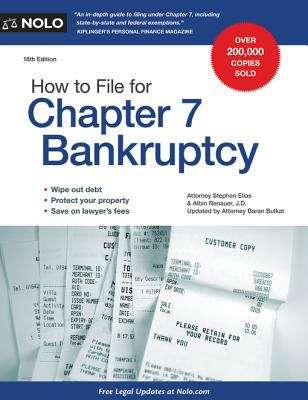 How to File for Chapter 7 Bankruptcy, 18th Edition