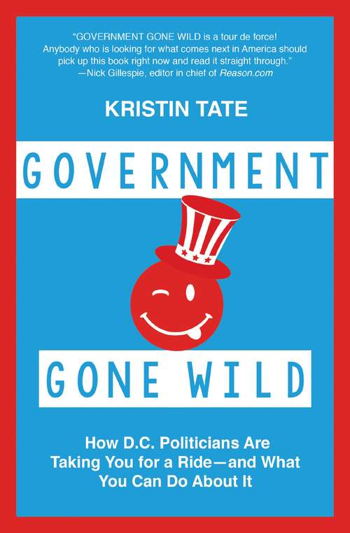 Book cover of Government Gone Wild