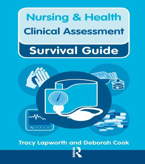 Book cover of Nursing & Health Survival Guide: Clinical Assessment (Nursing and Health Survival Guides)