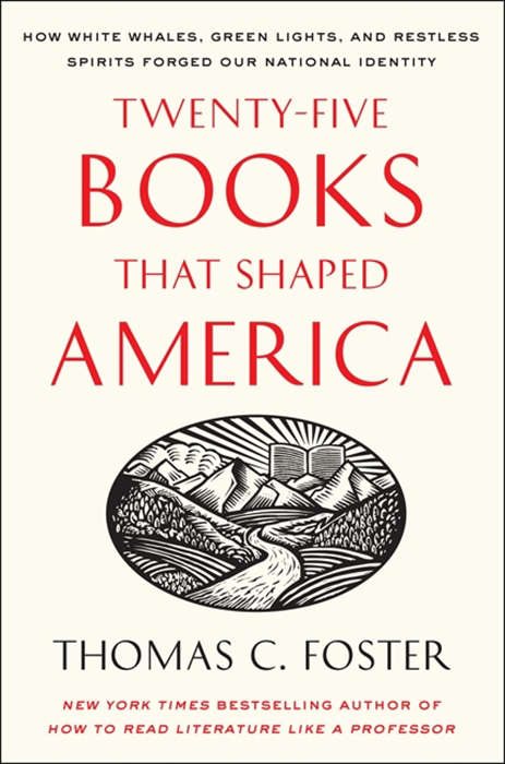 Book cover of Twenty-five Books That Shaped America