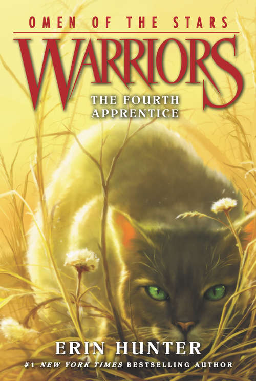 Book cover of Warriors: Omen of the Stars #1: The Fourth Apprentice