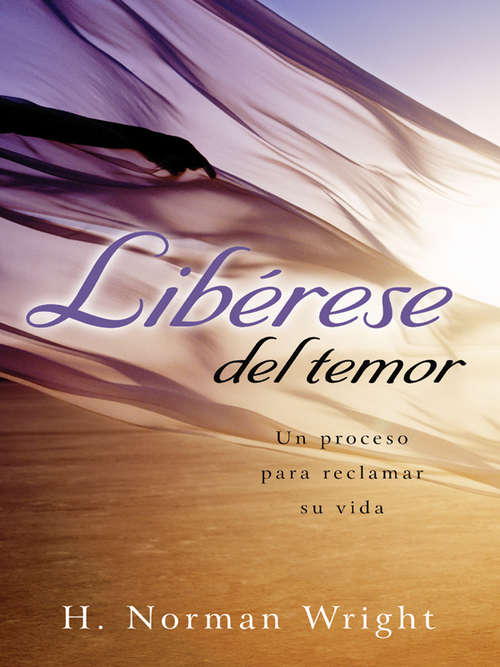 Book cover of Libérase del temor