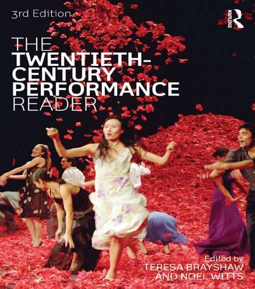 Book cover of The Twentieth Century Performance Reader