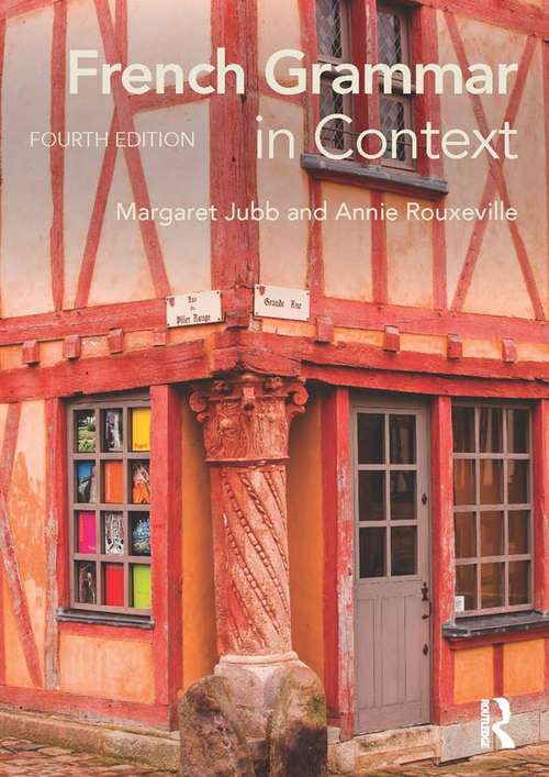 Book cover of French Grammar in Context: Analysis and Practice