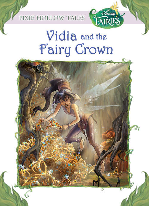 Book cover of Vidia and the Fairy Crown (Disney Chapter Book (eBook) Ser.)