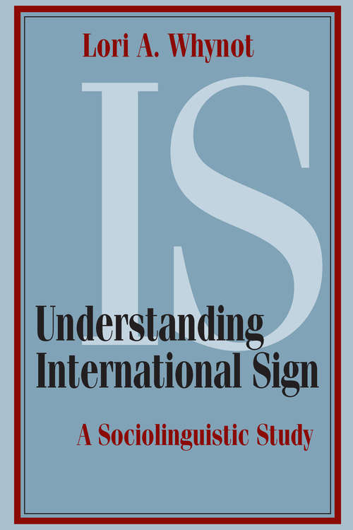 Book cover of Understanding International Sign: A Sociolinguistic Study
