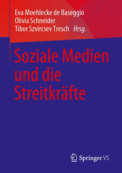 Book cover of Soziale Medien und die Streitkräfte (1. Aufl. 2023)