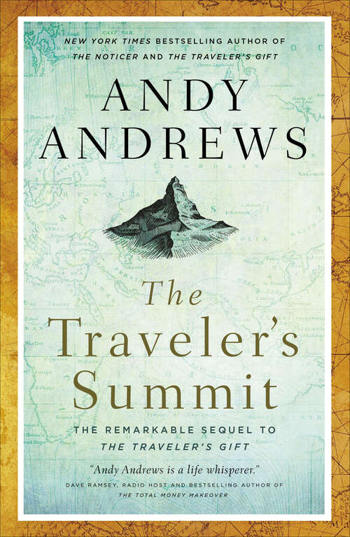 Book cover of The Traveler's Summit: The Remarkable Sequel to The Traveler’s Gift