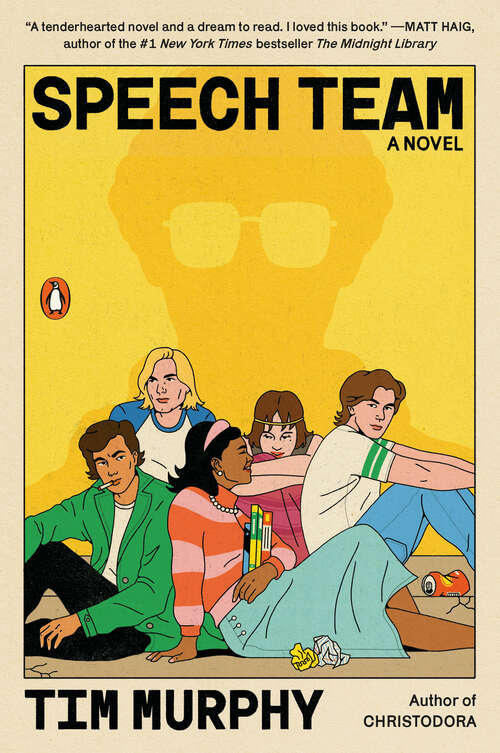 Book cover of Speech Team: A Novel