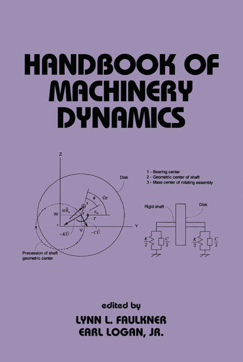 Book cover of Handbook of Machinery Dynamics (Mechanical Engineering)