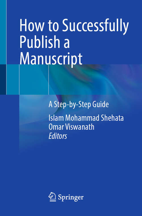 Book cover of How to Successfully Publish a Manuscript: A Step-by-Step Guide