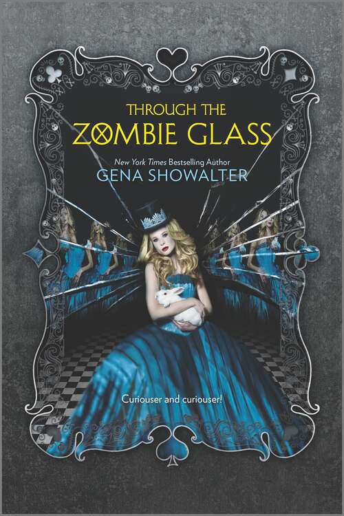 Book cover of Through the Zombie Glass: Alice In Zombieland / Through The Zombie Glass (Original) (The\white Rabbit Chronicles Ser. #2)