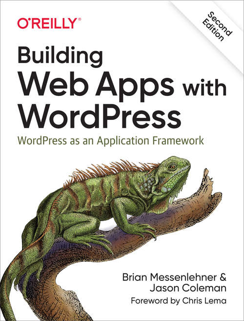 Book cover of Building Web Apps with WordPress: WordPress as an Application Framework