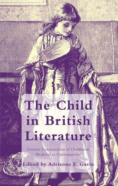 Book cover of The Child in British Literature