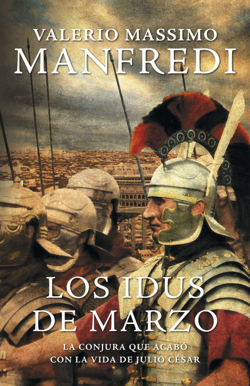 Book cover of Los idus de marzo