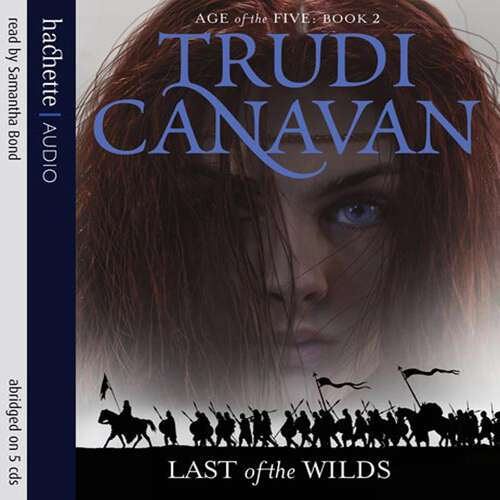 Book cover of Last Of The Wilds: Book 2 of the Age of the Five (Age of the Five #8)