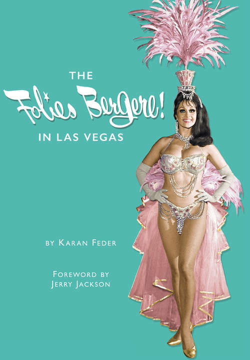 Book cover of The Folies Bergere in Las Vegas
