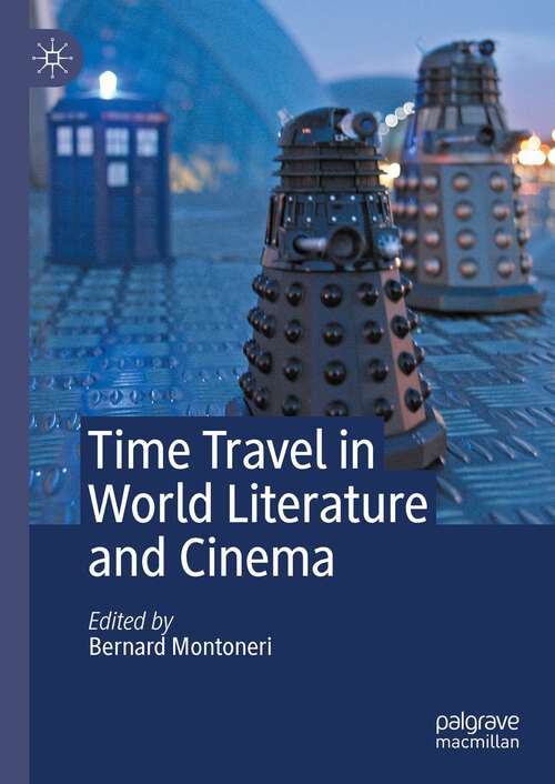 Book cover of Time Travel in World Literature and Cinema (2024)