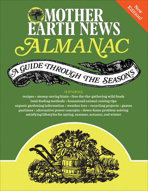 Book cover of Mother Earth News Almanac: A Guide Through the Seasons