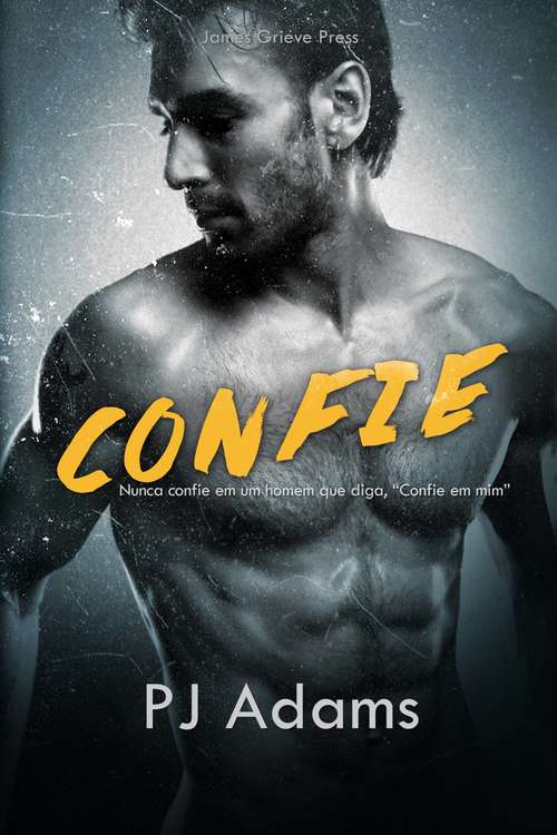 Book cover of Confie (Os Garotos Bailey #1)