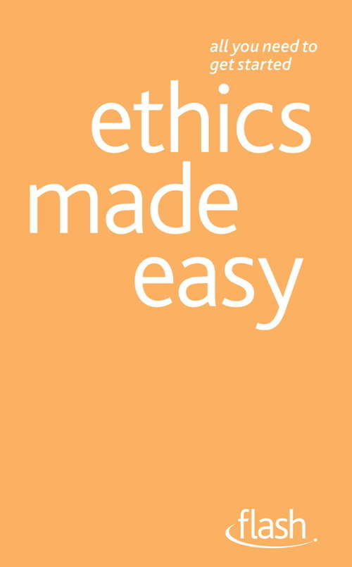 Book cover of Ethics Made Easy: Flash